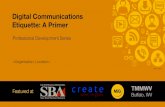 Digital Communications Etiquette - a Primer 2.0