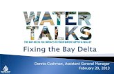 Water Talks: A Bay-Delta Fix: Fixing the Bay-Delta