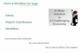 Alerts and workflow for sage   customer