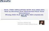 Real time simulation with HLA and DDS