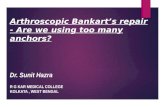 Arthroscopi Bankart's Repair-Dr. Sunit hazra