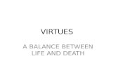 Virtues balance