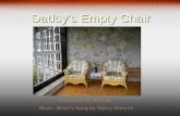Daddy's Empty Chair