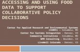 Accessing and Using Food Data to Support Collaborative Policy Decisions - PowerPoint Presentation
