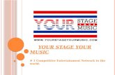 Your Stage Your Music presentation