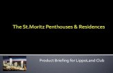 Presentasi The ST. Moritz Penhouses Resident ( last up date juli 2009)