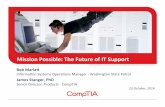 Mission Possible: Future of IT Support