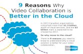 9 Reasons Why Video Collaboration is Better in the Cloud