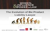 11 30 - evolution of the product liability litigator