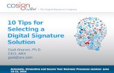 Top Ten Tips: How to Select the Right Digital Signature for Your Organization CoSign by ARX  Gadi Aharoni