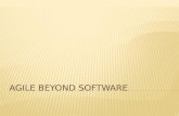 Agile Beyond Software
