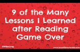 9 of the Many Lessons I Learned after Reading Game Over