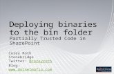 Deploying Binaries To The Bin Folder   Share Point Saturday Kc 2009