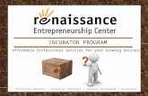 Renaissance Entrepreneurship Center - Incubator program