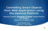 Controlling Smart Objects from Web Applications using the webinos Platform