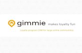 Gimmie Loyalty in Asia November overview