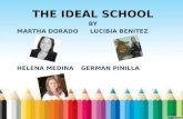The ideal school