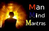Man, Mind, Mantras
