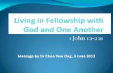 Living in Fellowship with God and One Another 3rd june