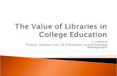 The value of libraries in college education