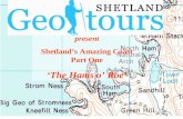 Shetlands Amazing Coast Part One The  Hams O Roe