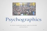 Audience Theories - psychographics and ideology
