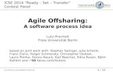 How Agile Offsharing is ready for technology transfer