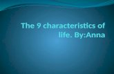 Anna Nine Characteristics Of Life