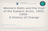 "Western Diets and the Inuit of the Eastern Arctic, 1935-1959: A History of Change"