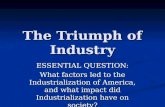 Triumph of industry