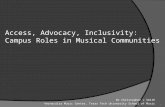 Access, Advocacy, Inclusivity: Campus Roles in Building Musical Communities