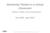 Streaming theatre in a virtual classroom case study