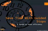 Save Time with Guided Stops: A Lesson in Sales Efficiency