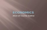 Economics Course Outline 2013 14