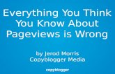 Everything You Think You Know About Pageviews is Wrong