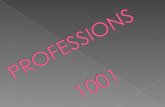 Professions 1001