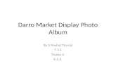 Darro market display photo album