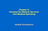 Chapter 5: Demand for Medical Services