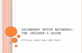 Secondary Offer Networks: The Insider’s Guide