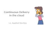 LAST Conference - Dev-Ops and Continuous Delivery