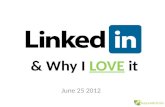 Linkedin & why I love it