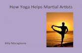 How Can Yoga Help Martial Artists? by Billy Macagnone