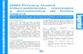 GNU Privacy Guard Intercambiando mensajes y documentos de forma segura