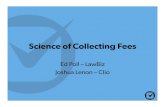 Science of Collecting Fees