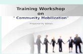 Community mobilization workshop slides for sharing day 1