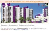 Puranik aarambh1 2 bhk residential flat in ghodbunder road