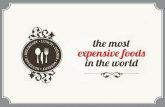 The World's Most Expensive Foods
