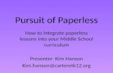 Pursuit of Paperless