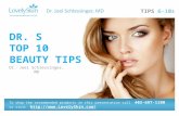 Joel Schlessinger MD - Top 10 Beauty Tips (6-10)