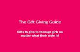 The gift giving guide